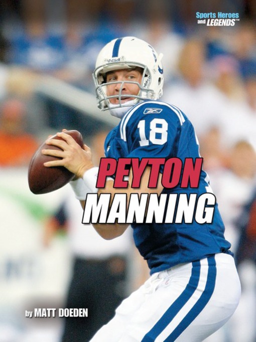 Title details for Peyton Manning by Matt Doeden - Wait list